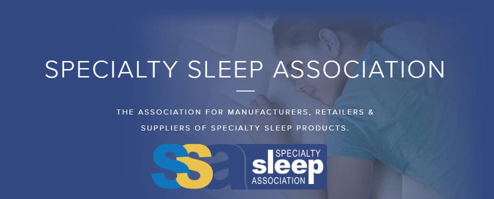 Specialty Sleep Association for Manufacturers Retailers & Suppliers of Specialty Sleep Products